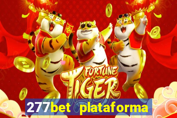 277bet plataforma de jogos